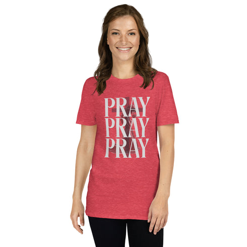 PRAY PRAY PRAY T-Shirt Christian Bible Verse T-Shirt